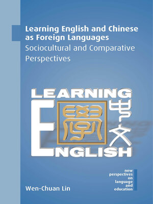 cover image of Learning English and Chinese as Foreign Languages